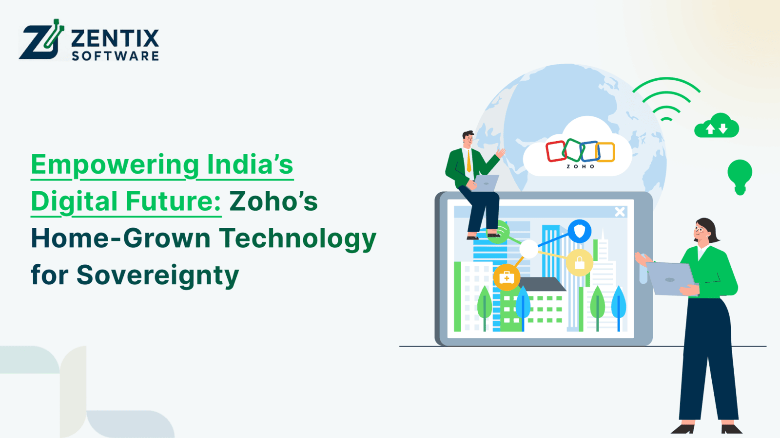 Empowering India’s Digital Future: Zoho’s Home-Grown Technology for Sovereignty